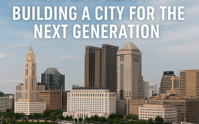 Columbus: Building a City for the Next Generation