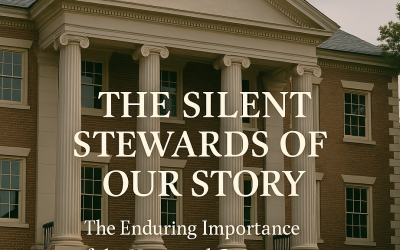 The Silent Stewards of Our Story: The Enduring Importance of the Historical Commission